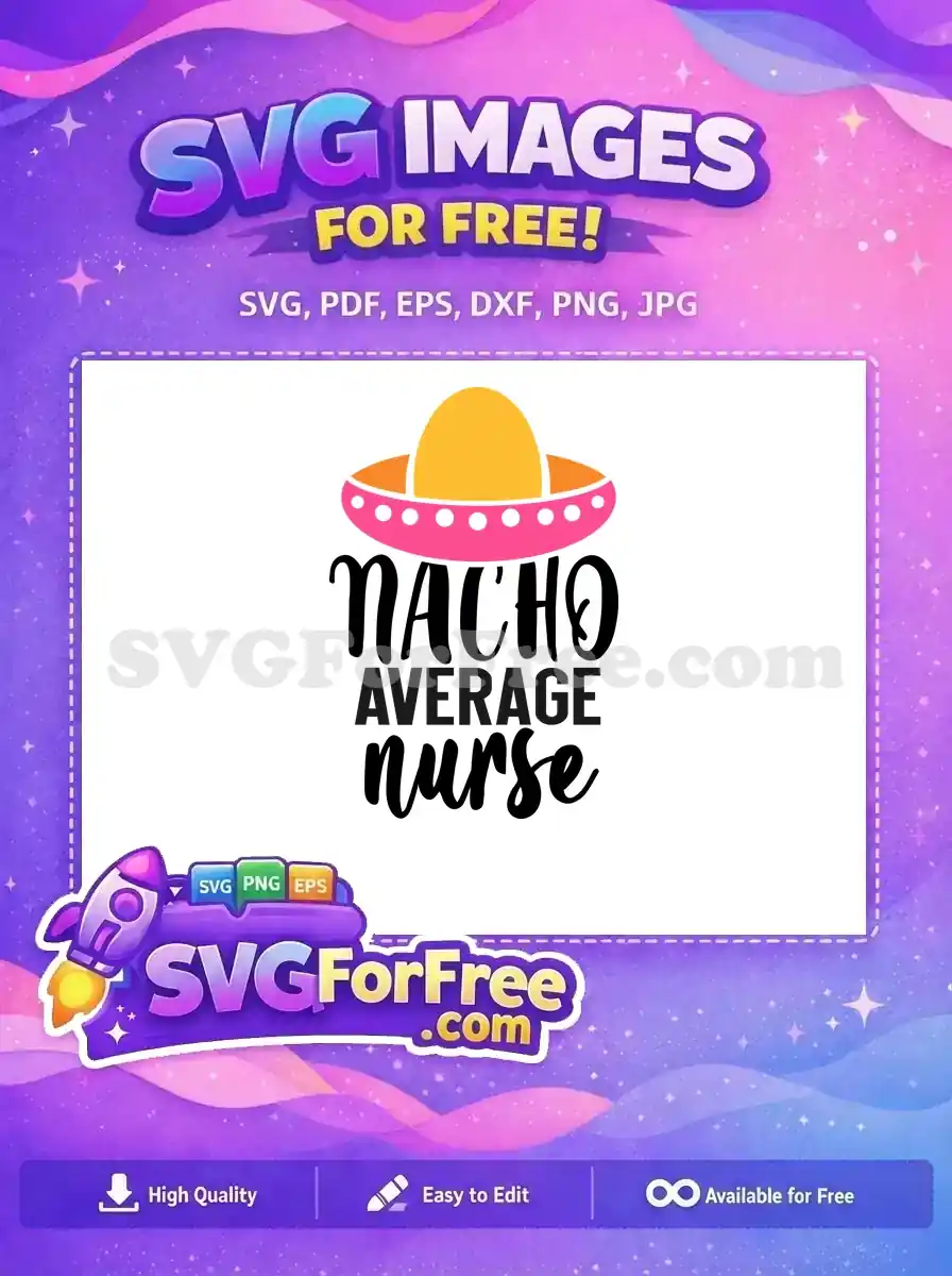 Free Sombrero Hat Free Nurse Quotes Cinco De Mayo Free SVG