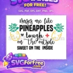 Free Pineapple Nurse Free Tough Outside Sweet Inside Free SVG - Instant Download
