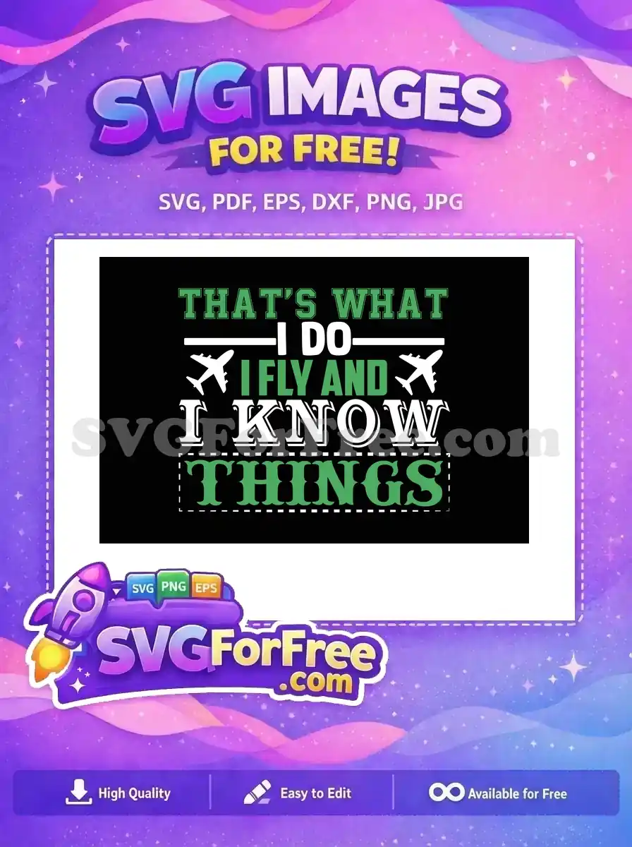 Free Airplane Graphics Free Pilot Quote That's What Free SVG