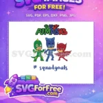 Free Animated Squad Goals Free Heroes Pj Masks Free SVG - Instant Download