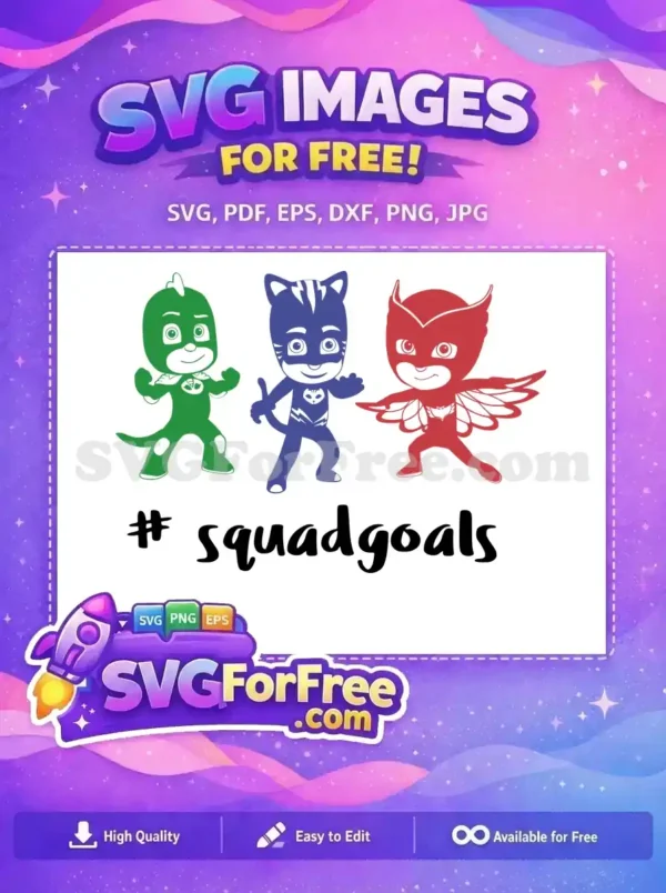 Free Smiling Pj Masks Free Superhero Squad Goals Pj Masks Disney Free SVG