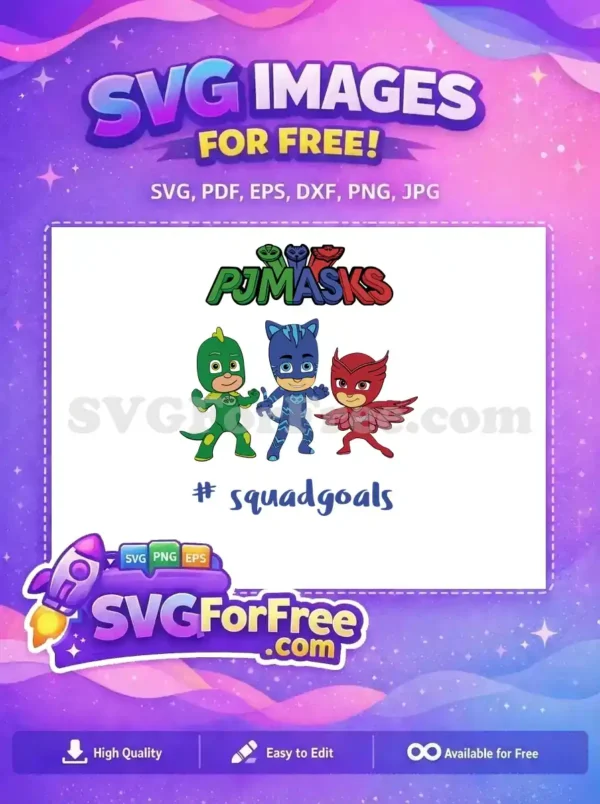 Free Pj Masks Team Free Squad Goals Disney Free SVG Free Pj Masks Team Free Squad Goals Disney Free SVG