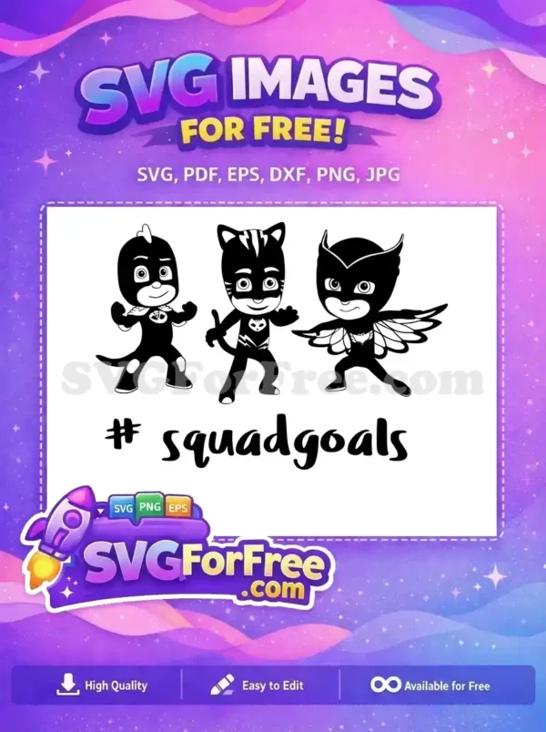 Free Squad Goals Friends Free Cartoon Pj Masks Free SVG Free Squad Goals Friends Free Cartoon Pj Masks Free SVG