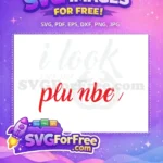 Free Red Plumber Text Free Wrench Graphic Funny Free SVG - Instant Download