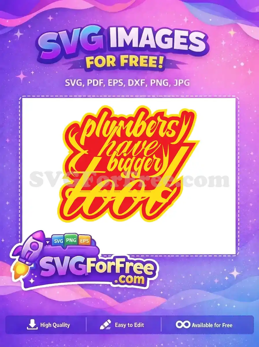 Free Plumbers Bigger Tools Free Red and Yellow Free SVG