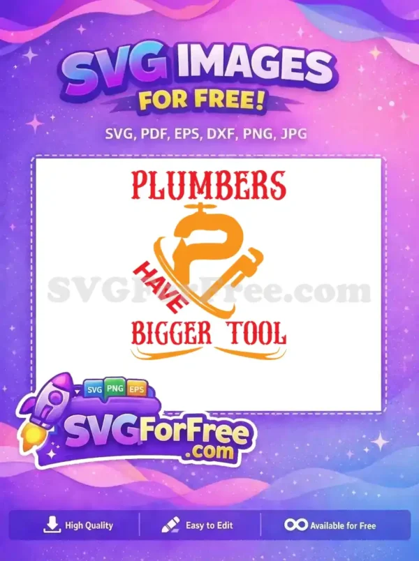 Free Orange Plumber Free Bigger Tool Plumbers Free SVG