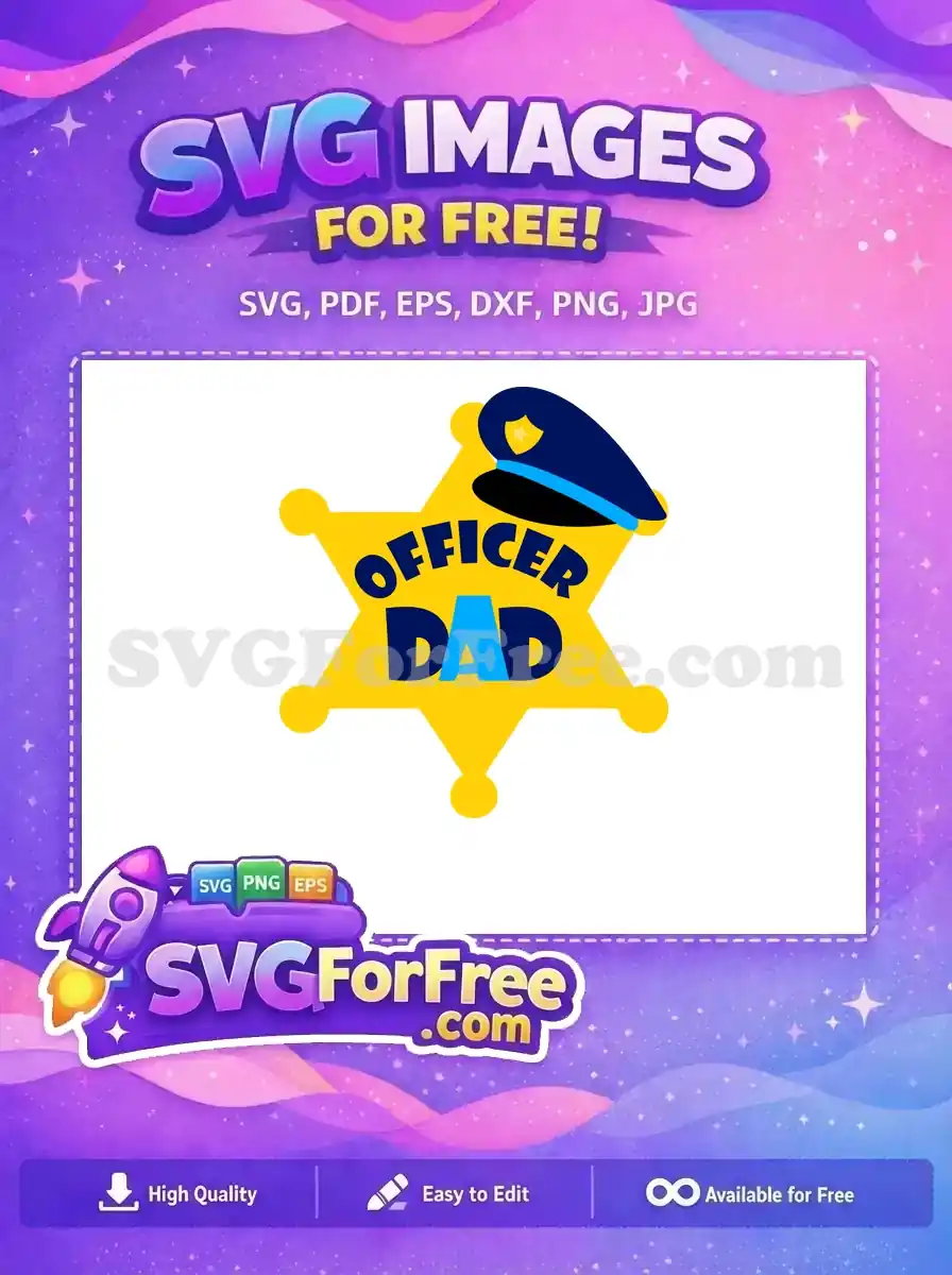 Free Golden Badge Free Officer Dad Police Free SVG