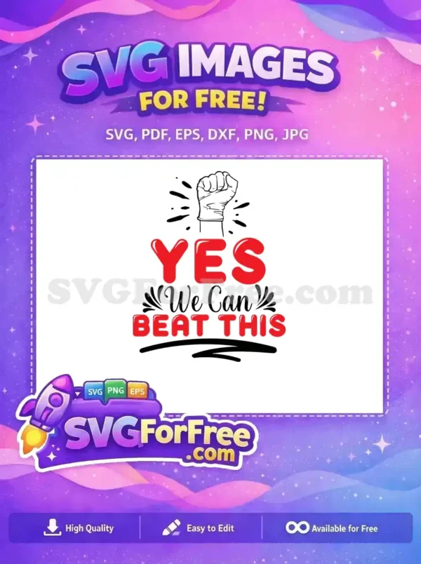 Free Glove Fist Free Yes We Can Beat Quarantine Free SVG