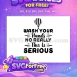 Free Wash Hands Free Quarantine SVG Design Free SVG - Instant Download