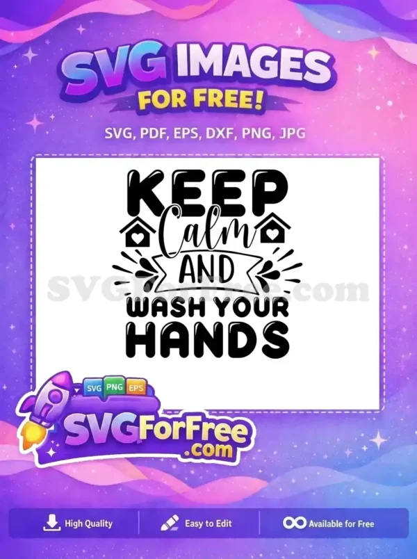 Free House Heart Free Keep Calm Quarantine Free SVG