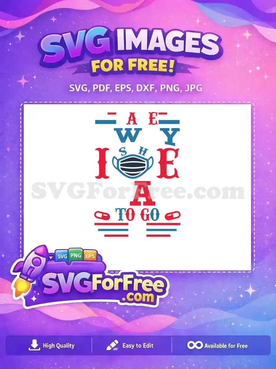 Free Red White Blue Take Away Free Mask 5th Free Quarantine SVG