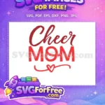 Free Cheer Cursive Free Mom Heart Quotes And Sayings Free SVG - Instant Download