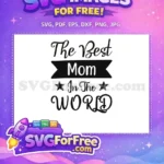 Free Best Mom Banner Free Star Accent Quotes Free SVG - Instant Download