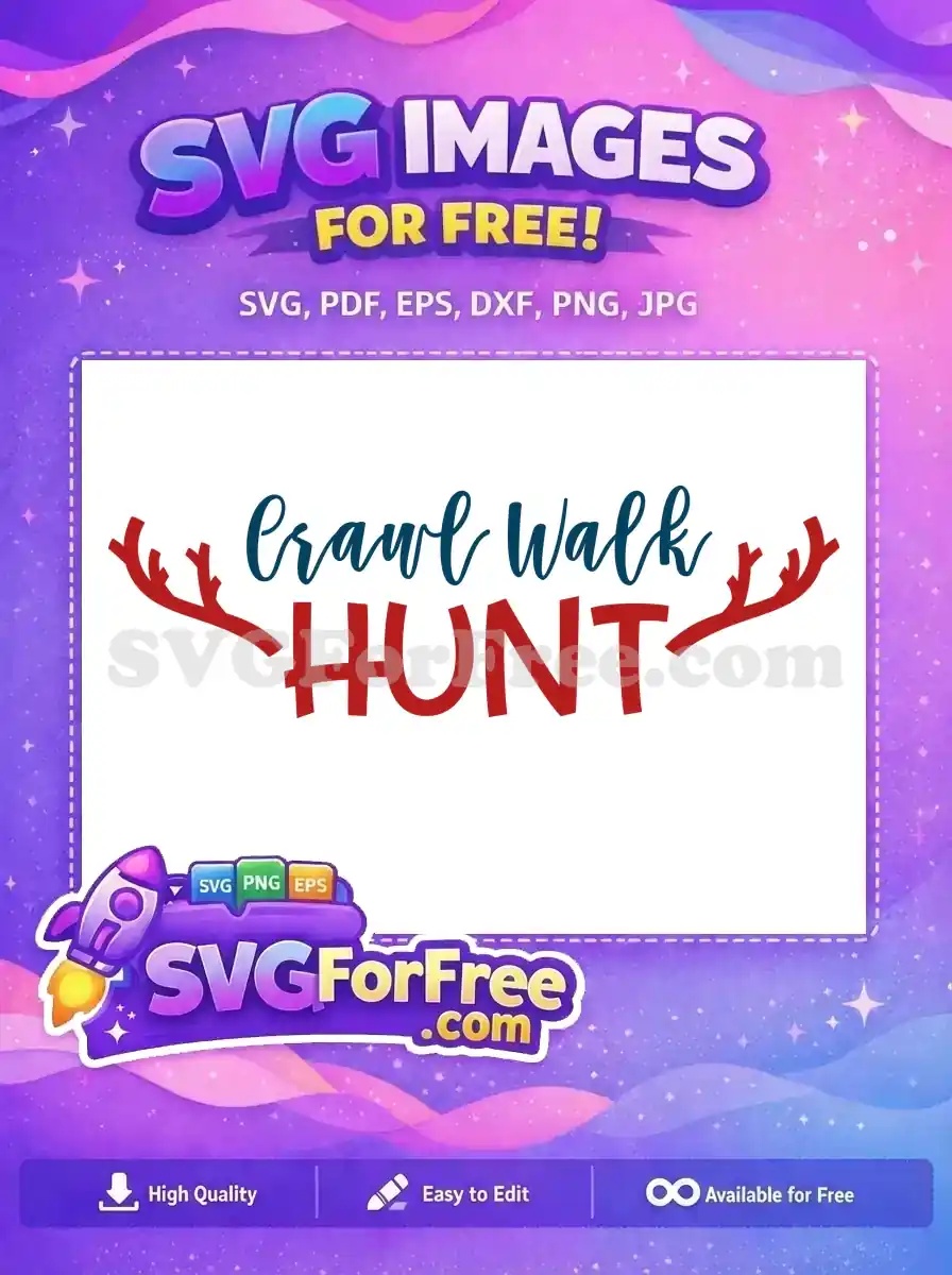 Free Crawl Walk Navy Free Antlers Hunt Free SVG