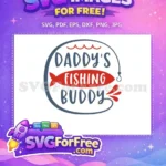 Free Daddy's Buddy Free Fishing Red Fish Quotes Free SVG - Instant Download