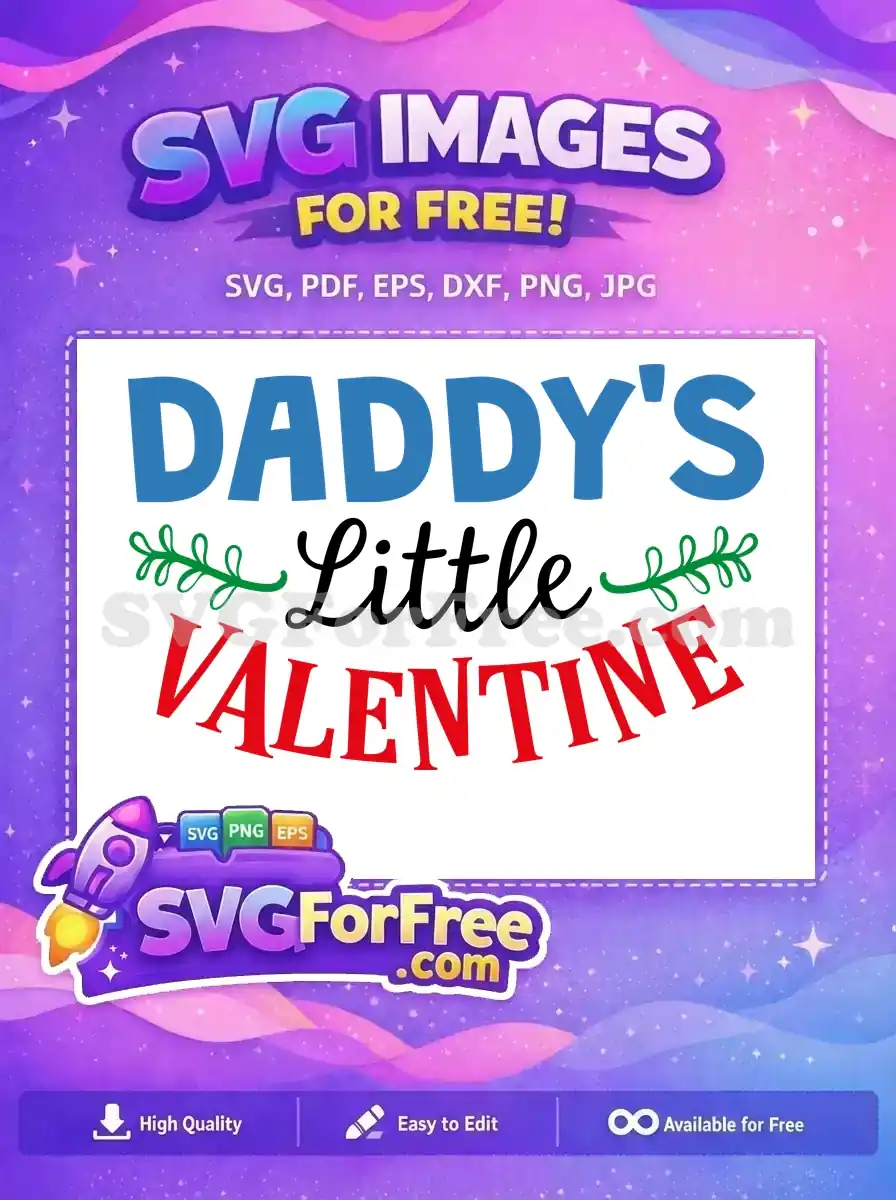 Free Daddys Little Valentine Quote Free Blue Red Text Valentines Day Free SVG