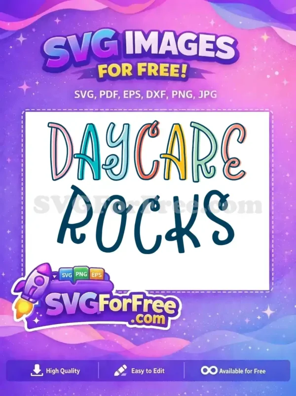 Free Colorful Daycare Free Rocks Quote Design Free SVG