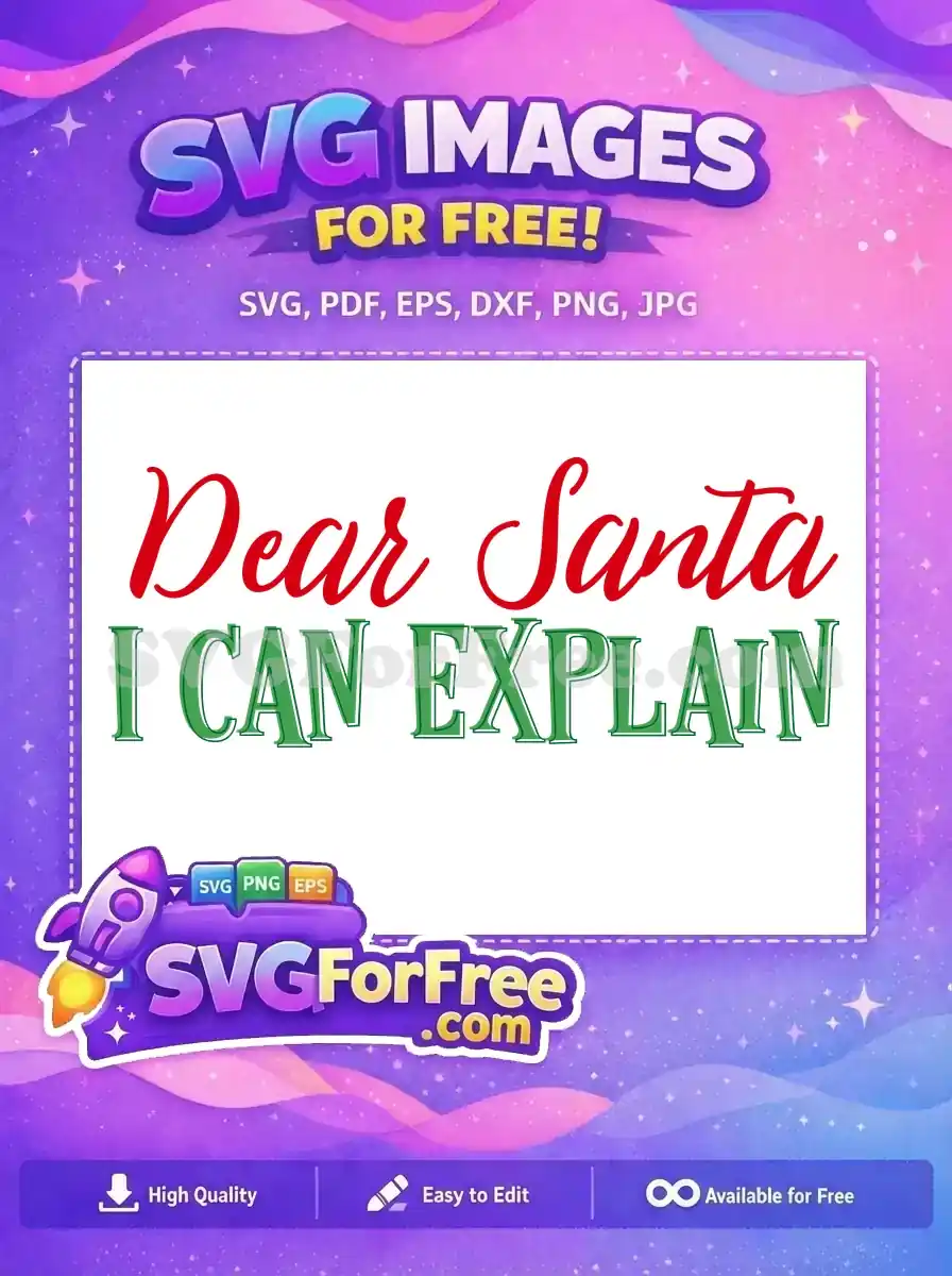 Free Red Dear Santa Free Green Explain Christmas Free SVG 2
