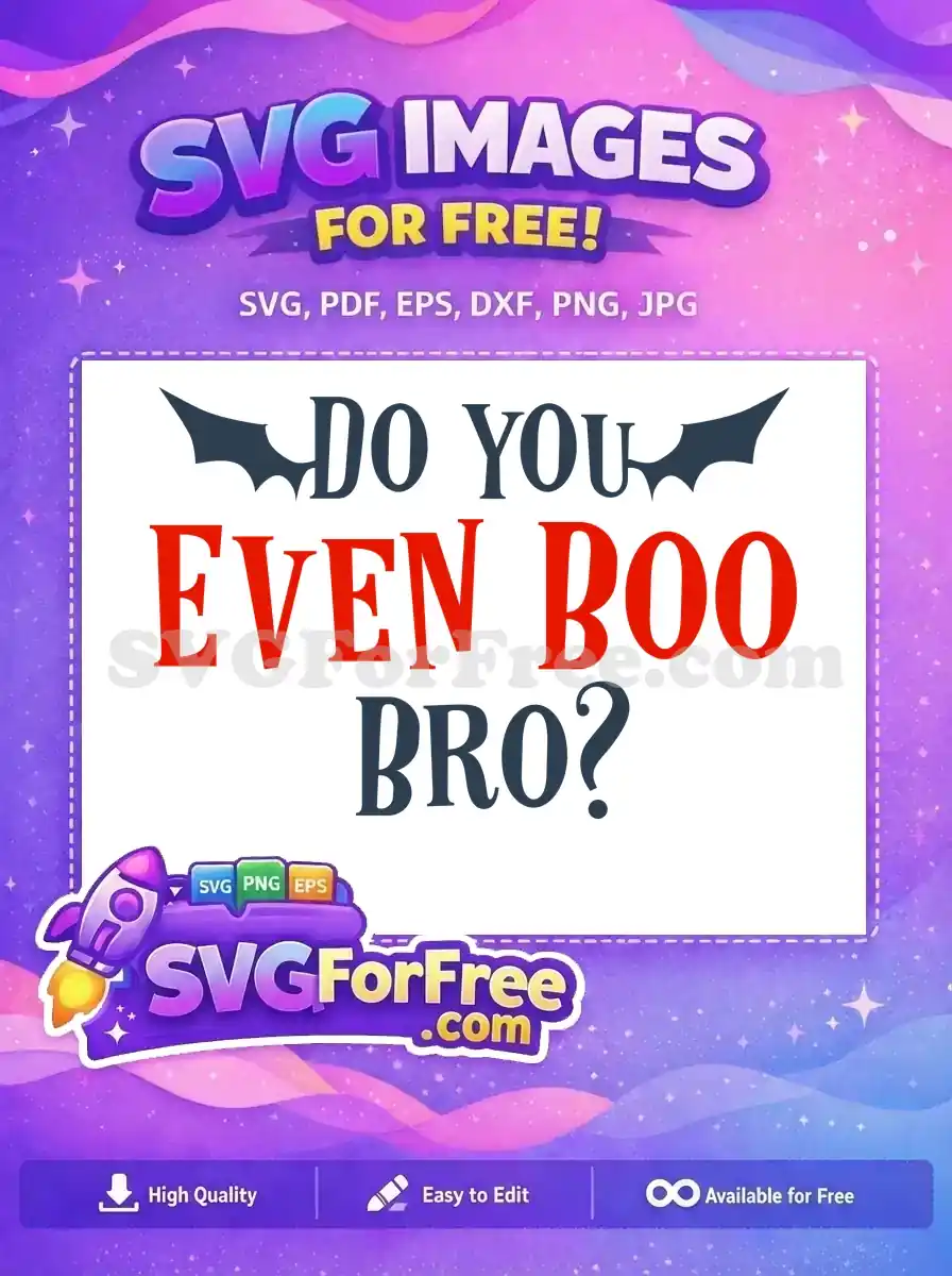 Free Bat Wing Free Red Text Do You Even Boo Free SVG