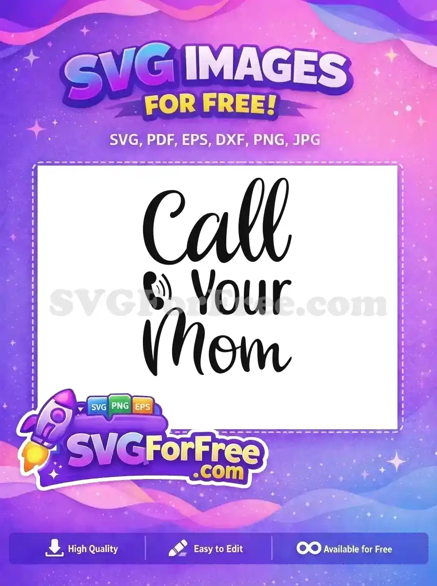 Free Calligraphy Letters Free Phone Icon Call Your Mom Free SVG