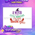 Free Witch Hat Free Little Monsters Halloween Saying Free SVG - Instant Download