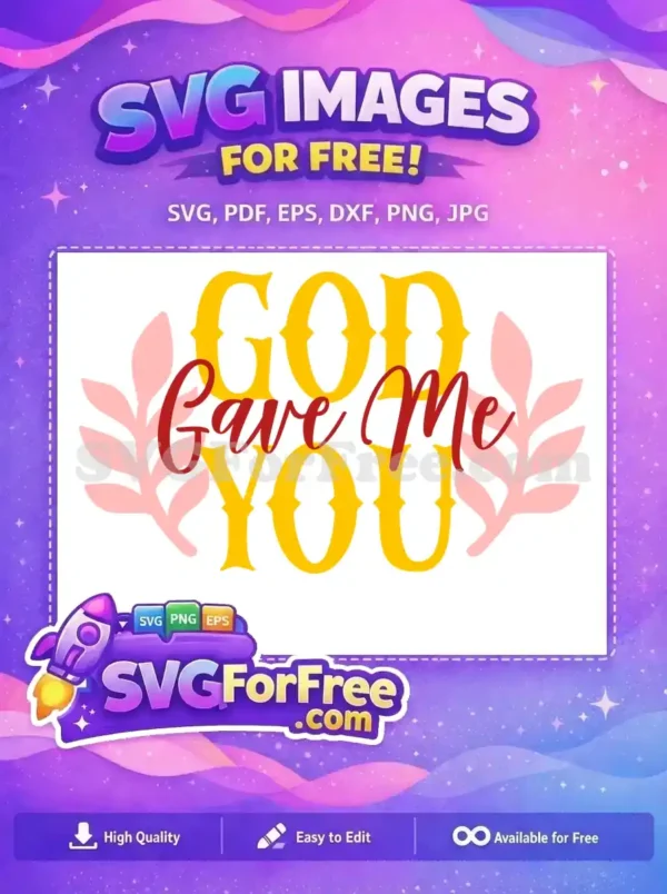 Free Yellow God Free Red Gave Me You Quotes Free SVG Free Yellow God Free Red Gave Me You Quotes Free SVG
