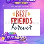 Free Decorative Letters Free Friendship Quote Best Friends Forever Free SVG - Instant Download