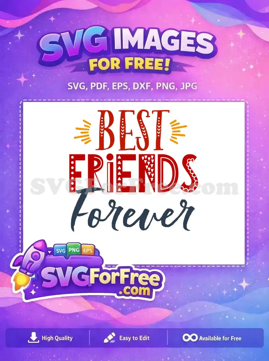 Free Decorative Letters Free Friendship Quote Best Friends Forever Free SVG