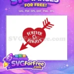 Free Red Heart Arrow Free Forever Always Valentine Free SVG - Instant Download