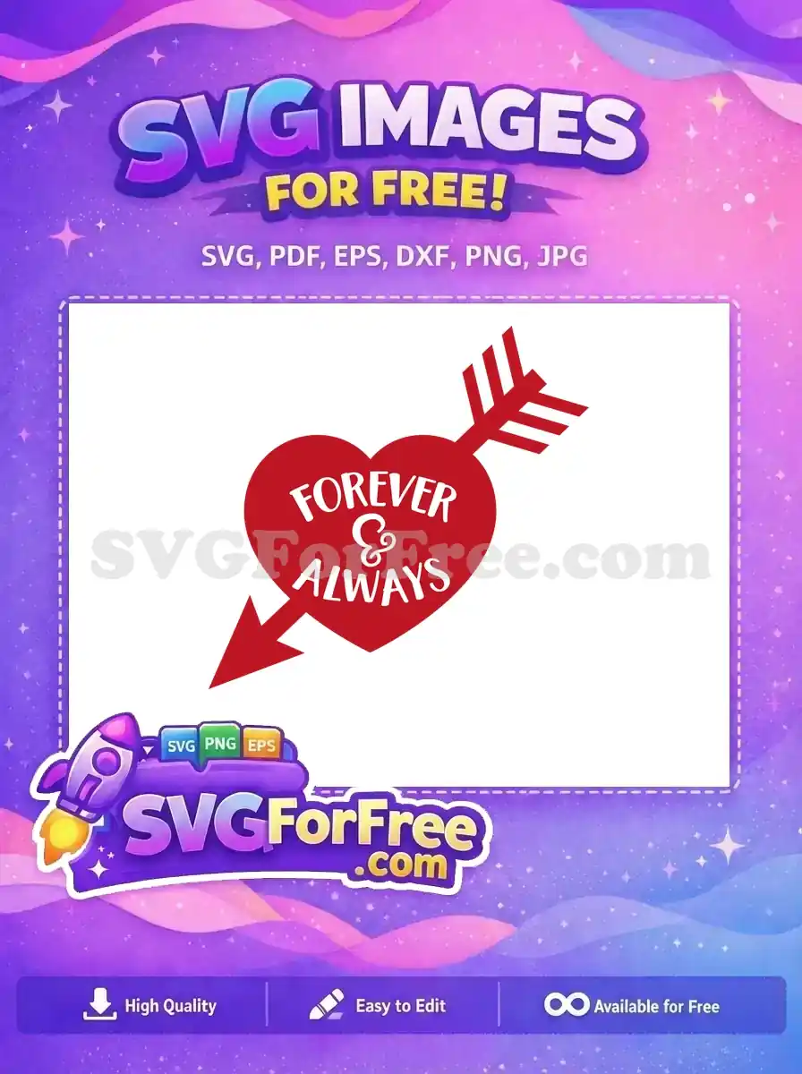 Free Red Heart Arrow Free Forever Always Valentine Free SVG