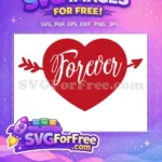 Free Red Heart Free Forever Quote Valentine Free SVG - Instant Download