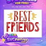 Free Decorative Lettering Free Best Friends Quote Free SVG - Instant Download