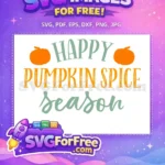 Free Orange Pumpkins Free Happy Season Quotes Free SVG - Instant Download