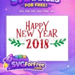 Free Red Happy Free New Year 2018 Free SVG - Instant Download