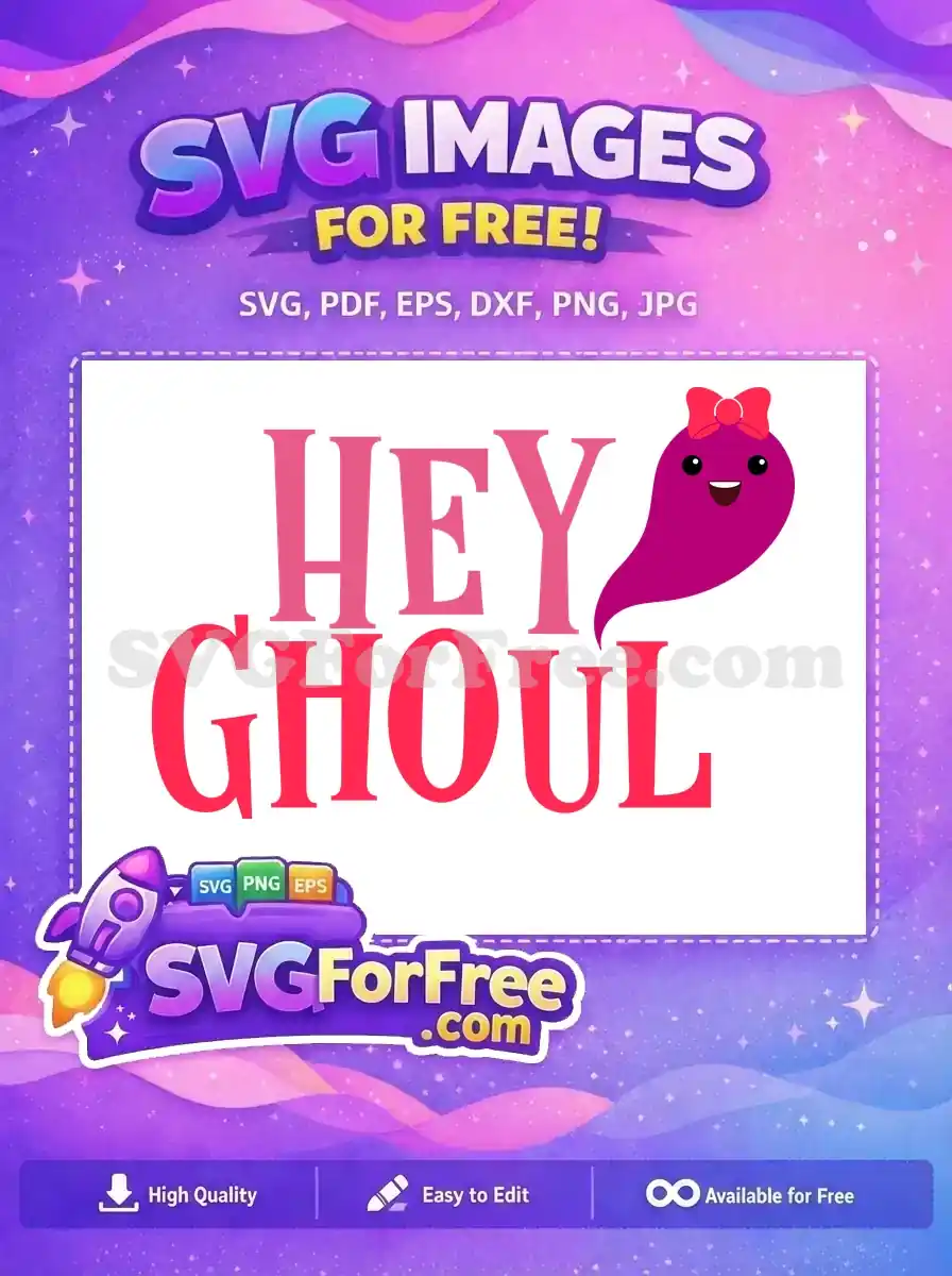 Free Pink Hey Ghoul Free Bow Spooky Free SVG