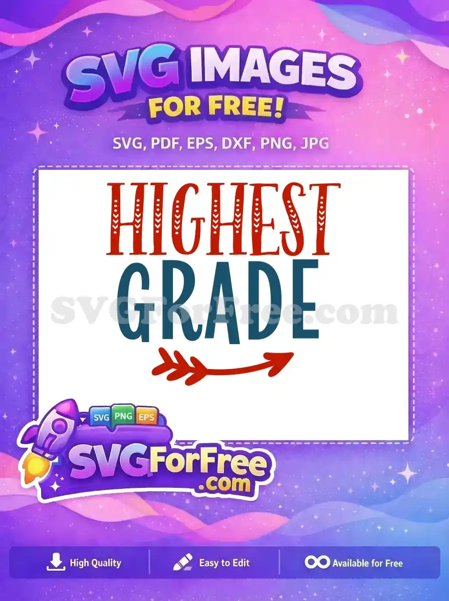 Free Arrow Accent Free Highest Grade Text Design Free SVG