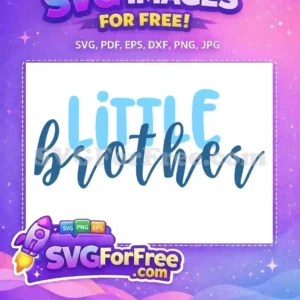 Free Blue Lettering Free Calligraphy Script Little Brother Free SVG Free Blue Lettering Free Calligraphy Script Little Brother Free SVG