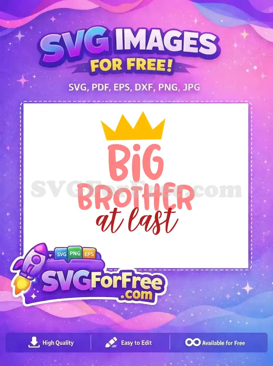 Free Yellow Crown Free Big Brother At Last Quote Free SVG