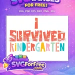 Free Colorful Letters Free I Survived Kindergarten Saying Free SVG - Instant Download