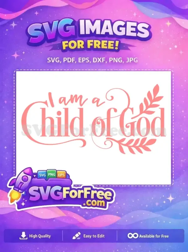 Free Child Quote Free Pink Lettering God Free SVG