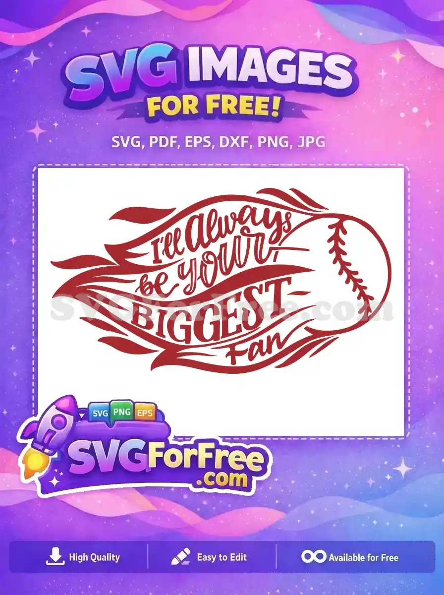Free Baseball Detail Free Biggest Fan Quotes And Sayings Free SVG