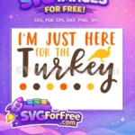 Free Thanksgiving Turkey Free Quotes And Sayings Design Free SVG - Instant Download