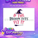 Free Witch Hat Free Broom Fits Halloween Free SVG - Instant Download