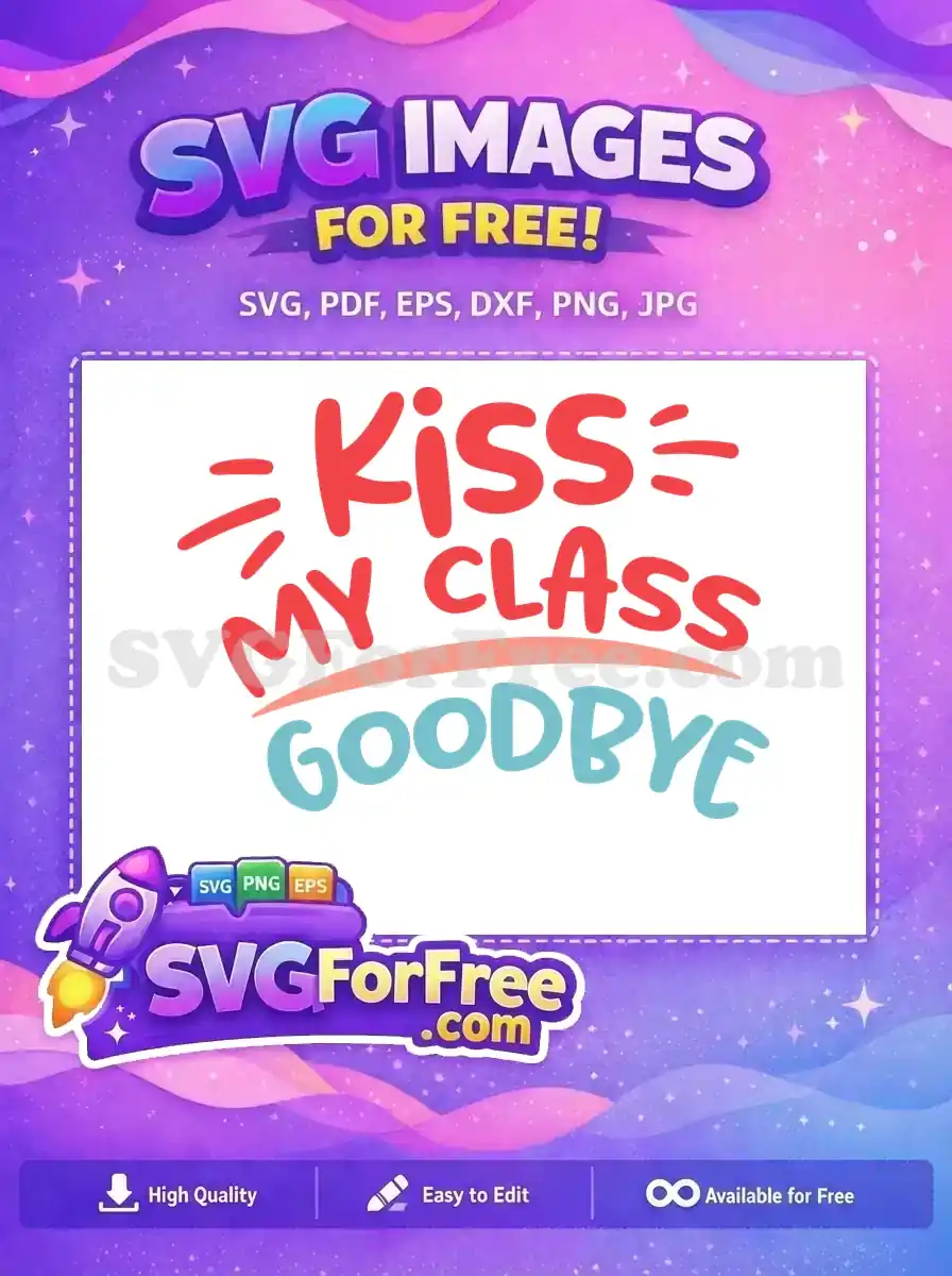 Free Red Kiss Class Free Goodbye Saying Free SVG