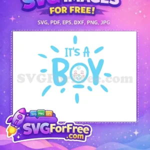 Free Baby Face Free Pacifier Blue It's A Boy Free SVG