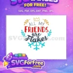 Free Gold Crown Free Red Friends Winter Flakes Free SVG - Instant Download