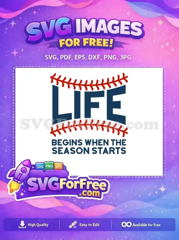 Free Baseball Stitch Free Life Begins Season Starts Free SVG
