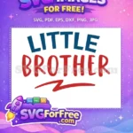 Free Little Brother Blue Red Free Quotes Free SVG - Instant Download