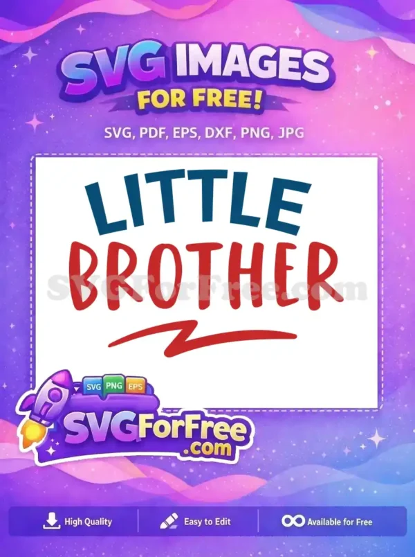 Free Little Brother Blue Red Free Quotes Free SVG