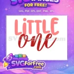 Free Pink Little Free One Quotes And Sayings Free SVG - Instant Download